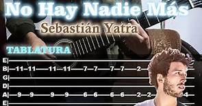 Sebastián Yatra - No hay nadie más (Tablatura) - NatoMusic