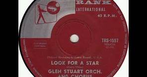 Glen Stuart And His Chorus & Orchestra - Look For A Star