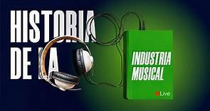 ¿Cuál es la historia de la industria musical? | ¿Cuándo nace la industria musical?