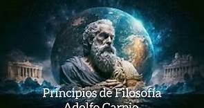 Filosofía Resumen Capítulo 2 "Cambio y permanencia" Principios de Filosofía de Adolfo Carpio