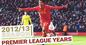 Every Premier Legaue Goal 2012/13 | Luis leads the way for the Reds