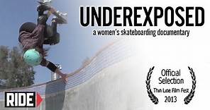 UNDEREXPOSED - A Women's Skateboarding Documentary - Trailer