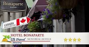 Hotel Bonaparte - Montréal Hotels, Canada