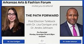 The Path Forward: Dr. Andre Johnson and Dr. Lisa Corrigan