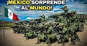 México ESCALA 11 puestos en el RANKING mundial militar