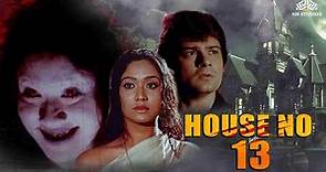 हिंदी हॉरर मूवी | House No.13(1991) | Salim Fateh, Baby Vijaya, Anil Dhawan | @nhmovies