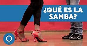 ¿QUÉ ES LA SAMBA? - Clases de SAMBA