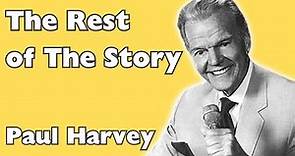 Paul Harvey - The Rest of the Story - Farm Boy