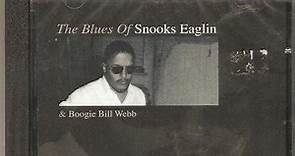 Snooks Eaglin and Boogie Bill Webb - The Blues Of Snooks Eaglin And Boogie Bill Webb