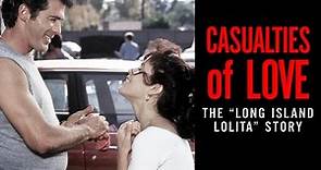 Casualties Of Love The Long Island Lolita Story 1993