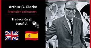 Arthur C. Clarke Predicciones del Futuro (1964) | Subtítulos en español
