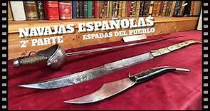 Capítulo seis. 2º parte. Las navajas españolas. Mitos y leyendas.