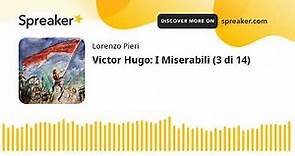 Victor Hugo: I Miserabili (3 di 14)