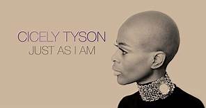 JUST AS I AM by Cicely Tyson