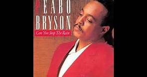 Peabo Bryson - Can You Stop The Rain (1991) HQ