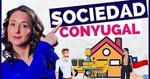 Sociedad Conyugal - ¿Cómo funciona? (Chile 2023)