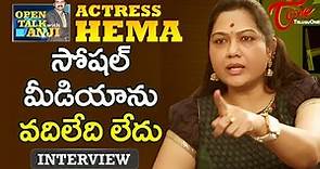 Actress Hema Exclusive Interview | Open Talk with Anji | #08 | Telugu Interviews