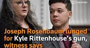 Joseph Rosenbaum lunged for Kyle Rittenhouse’s gun, witness says