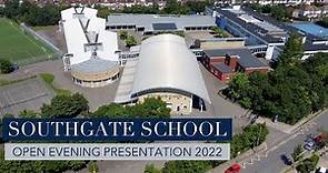 2022 Open Evening Presentation | Southgate School in North London