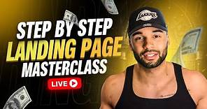 Complete Landing Page Masterclass | How To Create Landing Pages That Generate Millions $)