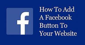 How To Add A Facebook Follow Button To Your Website