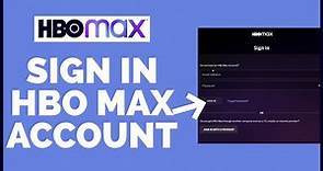 HBOMax.com LOGIN: How to Login Sign In HBO Max Account 2022? (Quick & Easy)