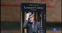 La aventura del Saber: Leonard Cohen. Biografía