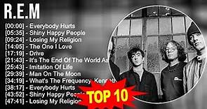 R.E.M Greatest Hits - 70s 80s 90s Music - Top 10 R.E.M Best Songs