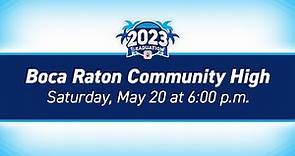 2023 Boca Raton Community High School Graduation