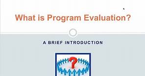 What is program evaluation?: A Brief Introduction