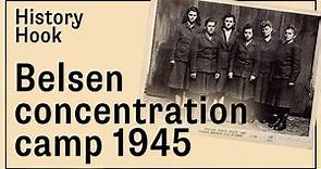 History Hook: Belsen concentration camp 1945