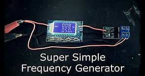 Super Simple Frequency Generator