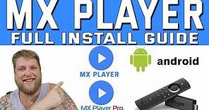 MX Player / MX Player Pro on Firestick & Android | Easy Install Guide