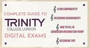 Complete Guide to Trinity Digital Exam｜Recording Requirement & Tips｜Exam Components