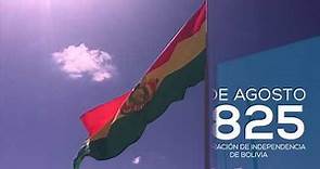 Declaración de Independencia de Bolivia - 6 de agosto de 1825