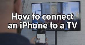 How to connect an iPhone to a TV