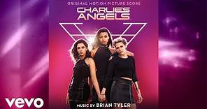 Brian Tyler - Charlie's Angels Theme (From "Charlie's Angels" Soundtrack)
