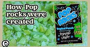 Pop Rocks Were Created by Accident