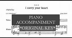 i carry your heart (John Duke) Original Key Piano Accompaniment and Voice Guide