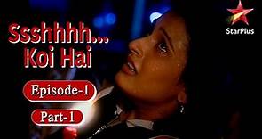 Ssshhhh...Koi Hai - Season 1 | Episode - 1 | Jaspal's Electrical Revenge - Part 1