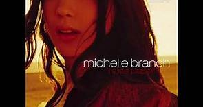 17. Wanting Out (Bonus Track) - Michelle Branch