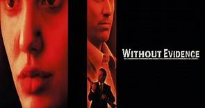 Without Evidence (1995)