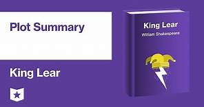 King Lear by William Shakespeare | Plot Summary
