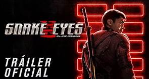 G.I. Joe: Snake Eyes | Tráiler Oficial | Paramount Pictures México