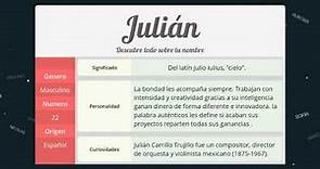 Significado de Julián, nombre Español para tu bebe niño o niña (origen y personalidad)