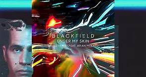 Blackfield - Under My Skin (Sirens Remix) [feat. Brian Molko]