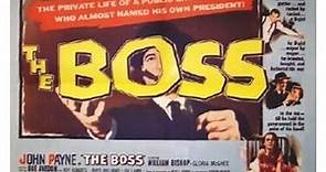 The Boss (1956) - John Payne, William Bishop, Gloria McGehee