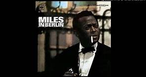 01.- Milestones - Miles Davis - Miles In Berlin