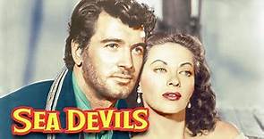 Sea Devils (1953) | Full Action Adventure Movie | Rock Hudson | Yvonne DeCarlo