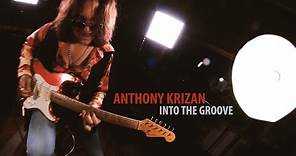 Anthony Krizan | Into the Groove | Official Video (2023)
